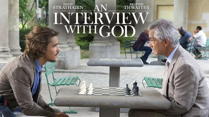 مشاهدة فيلم An Interview with God (2018) مترجم