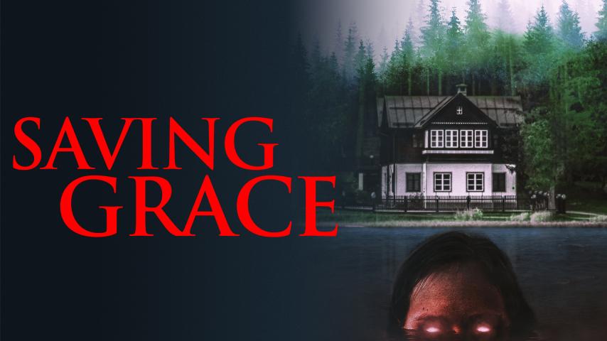 مشاهدة فيلم Saving Grace 2022 مترجم