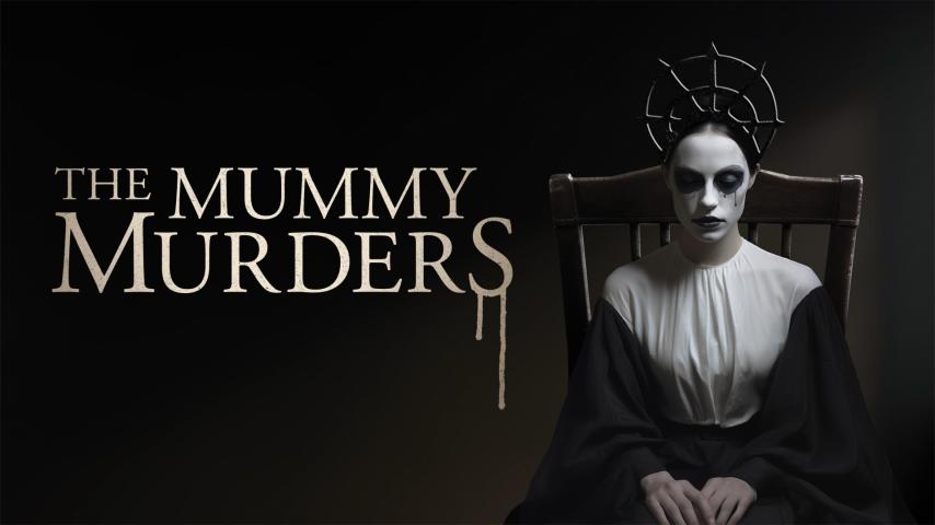 مشاهدة فيلم The Mummy Murders 2023 مترجم