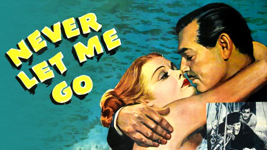مشاهدة فيلم Never Let Me Go (1953) مترجم