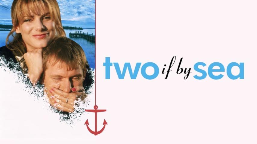 مشاهدة فيلم Two If by Sea (1996) مترجم