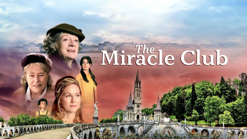 مشاهدة فيلم The Miracle Club (2023) مترجم