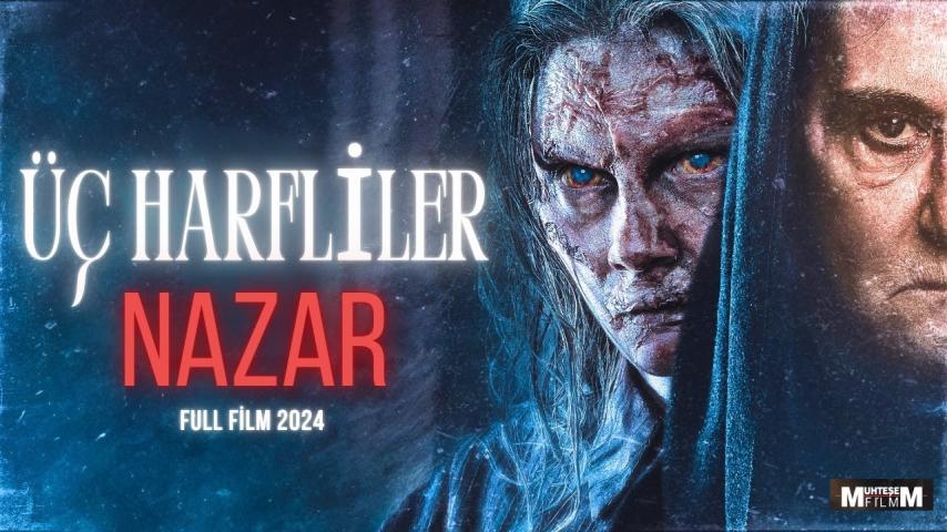 مشاهدة فيلم Üç Harfliler: Nazar 2024 مترجم