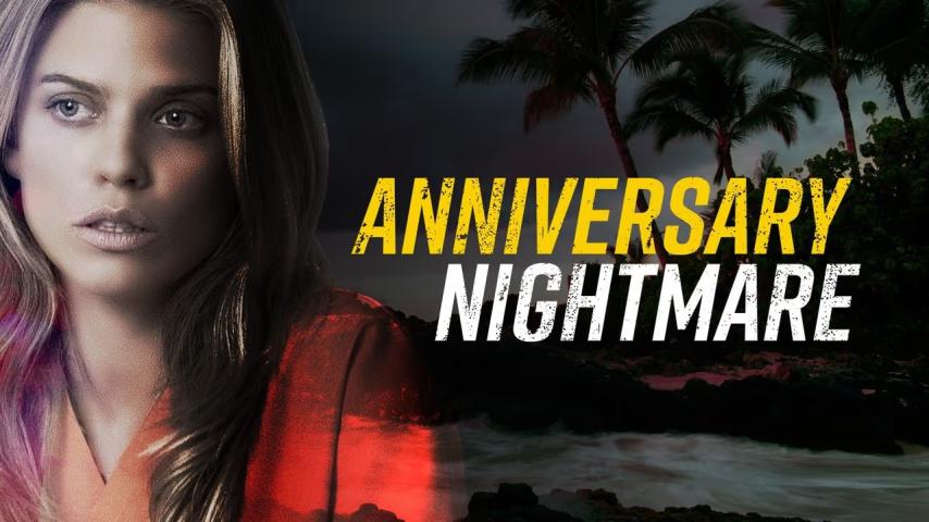 مشاهدة فيلم Anniversary Nightmare (2020) مترجم