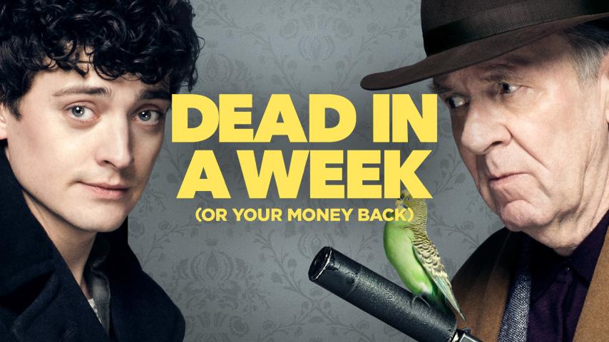 مشاهدة فيلم Dead in a Week  Or Your Money Back (2018) مترجم