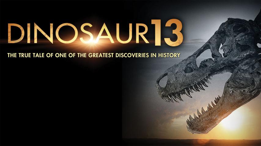 مشاهدة فيلم Dinosaur 13 (2014) مترجم