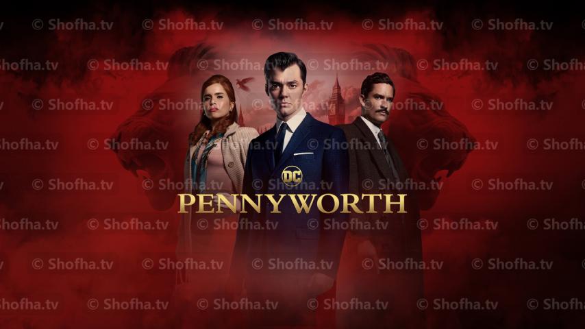 مسلسل Pennyworth الموسم 1 الحلقة 1 مترجمة