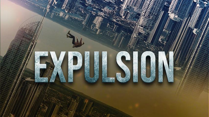 مشاهدة فيلم Expulsion 2020 مترجم