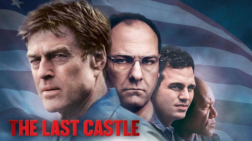 مشاهدة فيلم The Last Castle (2001) مترجم