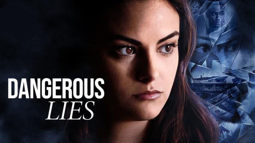 مشاهدة فيلم Dangerous Lies (2020) مترجم