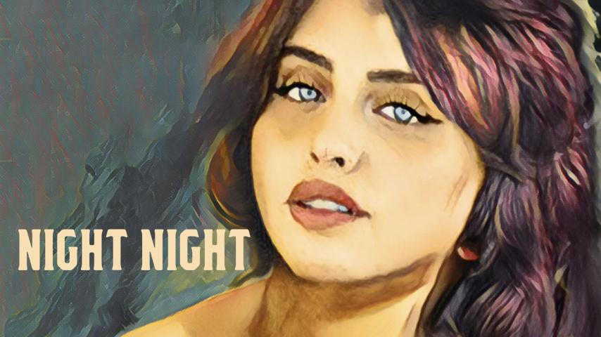مشاهدة فيلم Night Night 2021 مترجم