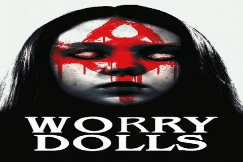مشاهدة فيلم Worry Dolls (2016) مترجم
