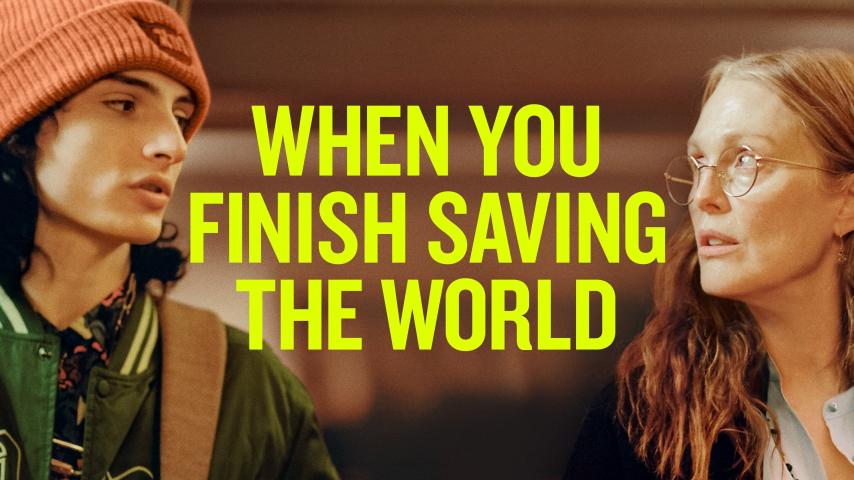 مشاهدة فيلم When You Finish Saving the World 2022 مترجم