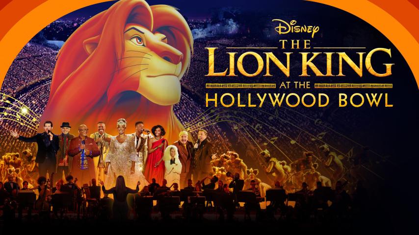 مشاهدة فيلم The Lion King at the Hollywood Bowl 2025 مترجم
