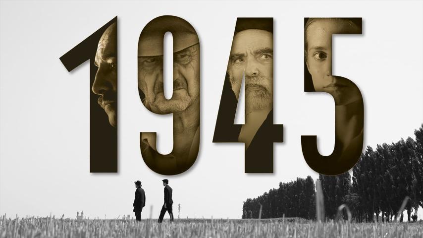 مشاهدة فيلم 1945 (2017) مترجم