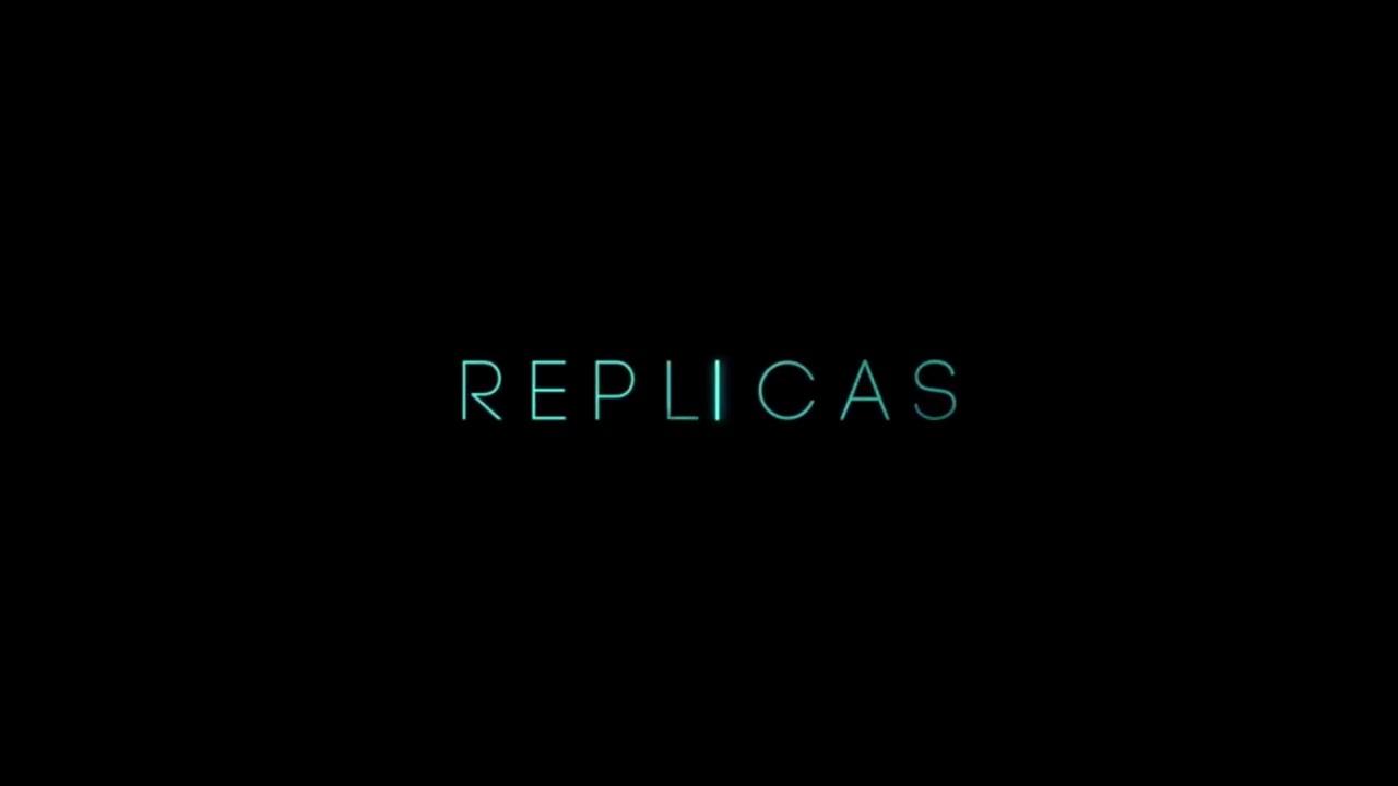 مشاهدة فيلم Replicas (2018) مترجم