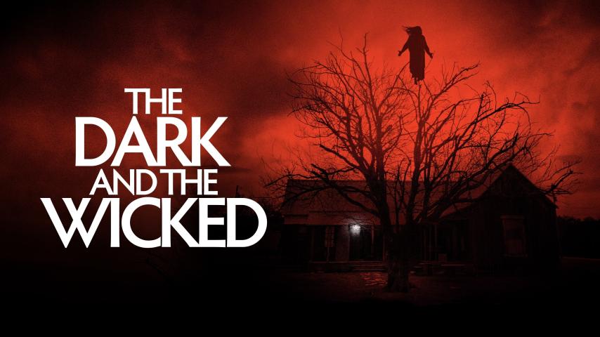 مشاهدة فيلم The Dark and the Wicked (2020) مترجم