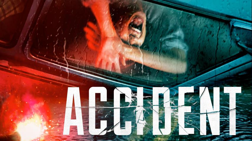 مشاهدة فيلم Accident (2017) مترجم