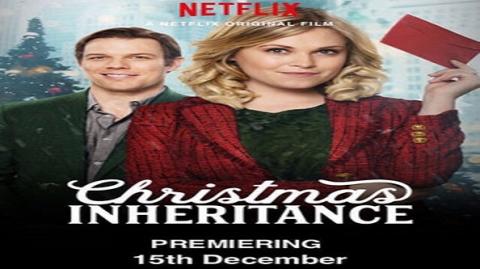 مشاهدة فيلم Christmas Inheritance (2017) مترجم HD اون لاين