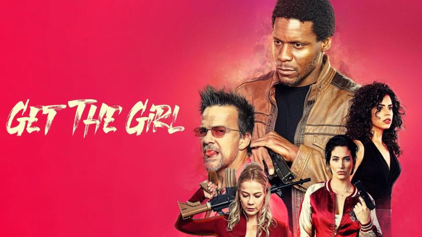 مشاهدة فيلم Get the Girl (2023) مترجم