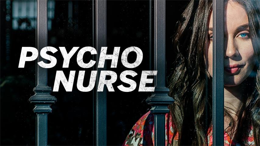 مشاهدة فيلم Psycho Nurse (2019) مترجم