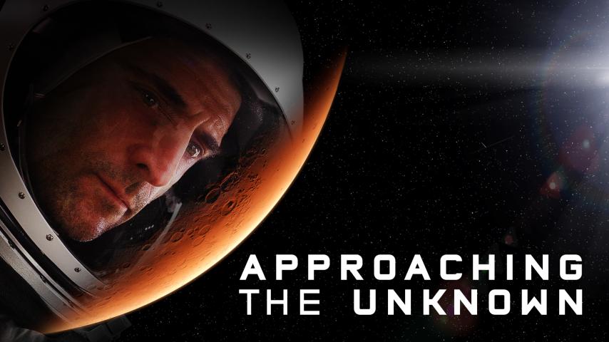 مشاهدة فيلم Approaching the Unknown (2016) مترجم