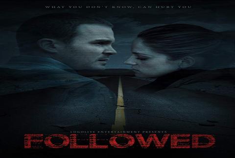 مشاهدة فيلم Followed (2015) مترجم