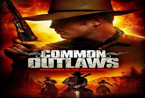 مشاهدة فيلم Common Outlaws (2014) مترجم