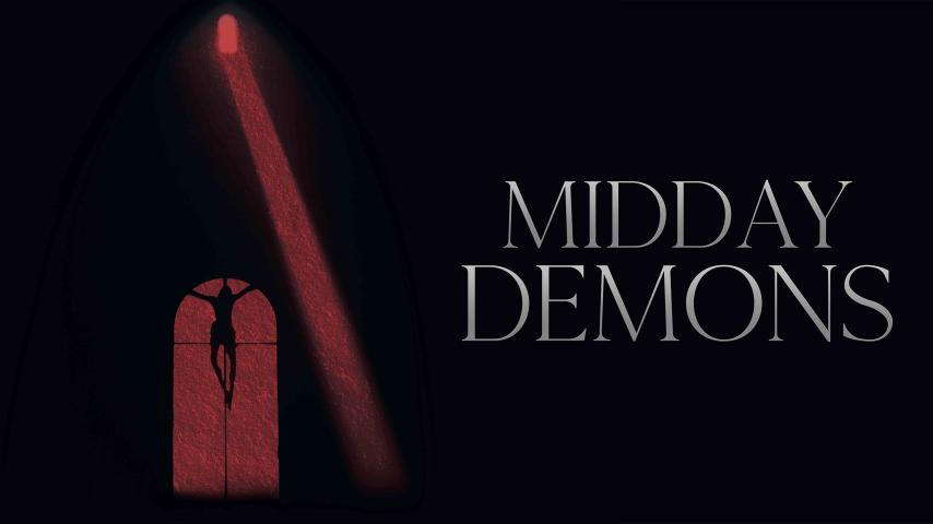 مشاهدة فيلم Midday Demons (2019) مترجم