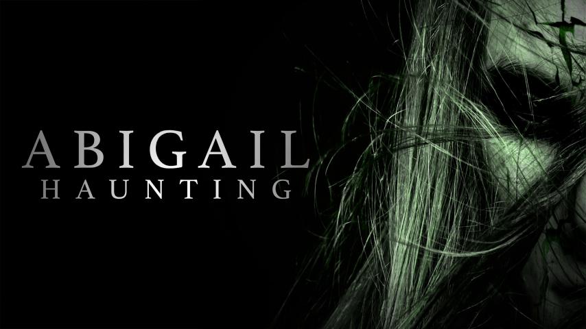 مشاهدة فيلم Abigail Haunting (2020) مترجم