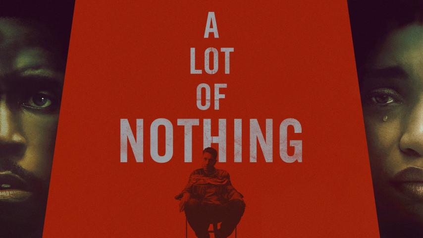 مشاهدة فيلم A Lot of Nothing 2022 مترجم