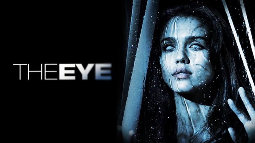 مشاهدة فيلم The Eye (2008) مترجم