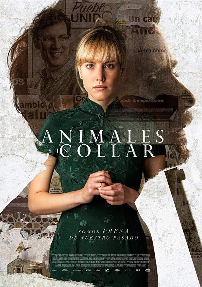 مشاهدة فيلم Animales sin collar (2018) مترجم