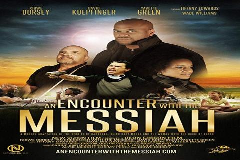مشاهدة فيلم An Encounter with the Messiah (2015) مترجم