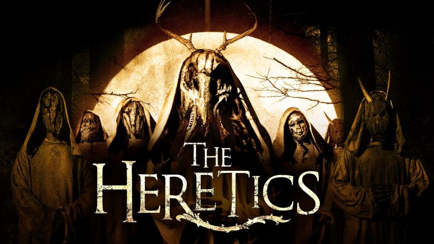 مشاهدة فيلم The Heretics (2017) مترجم