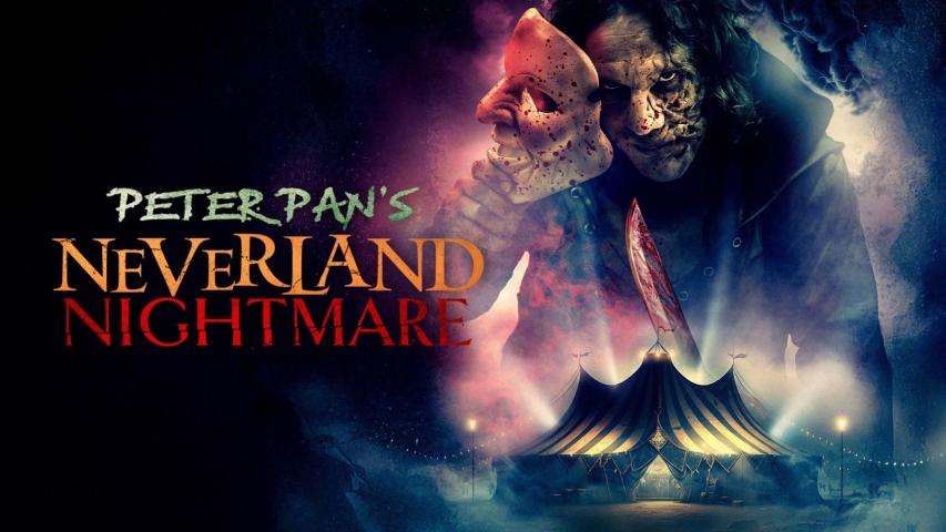مشاهدة فيلم Peter Pan's Neverland Nightmare 2025 مترجم