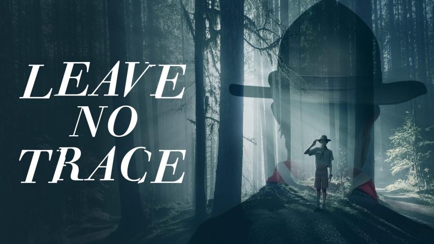 مشاهدة فيلم Leave No Trace (2022) مترجم