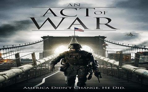 مشاهدة فيلم An Act of War (2015) مترجم