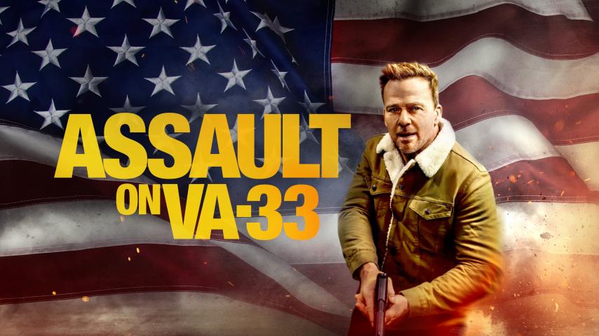 مشاهدة فيلم Assault on VA-33 (2021) مترجم
