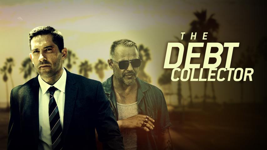 مشاهدة فيلم The Debt Collector (2018) مترجم