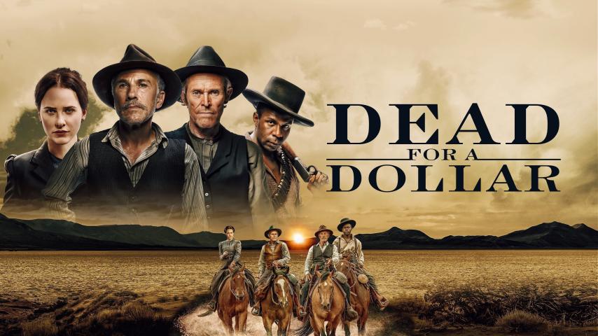 مشاهدة فيلم Dead for a Dollar (2022) مترجم
