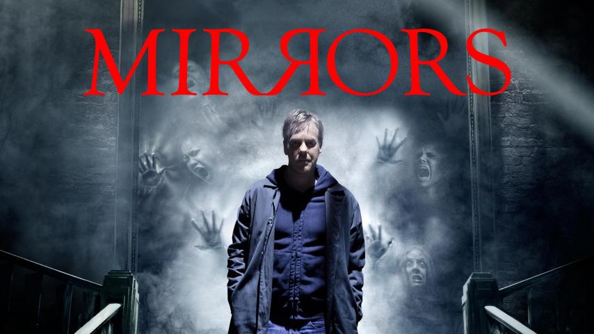 مشاهدة فيلم Mirrors (2008) مترجم