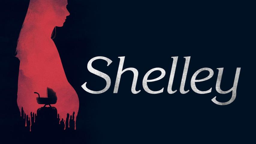 مشاهدة فيلم Shelley (2016) مترجم