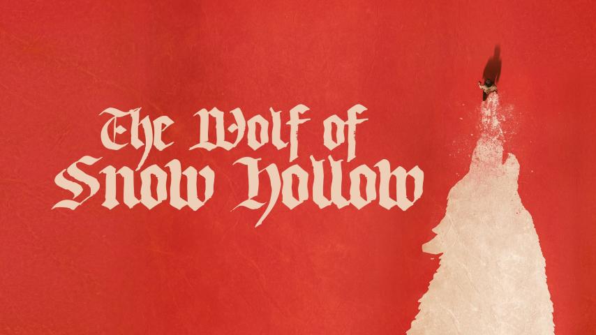 مشاهدة فيلم The Wolf of Snow Hollow (2020) مترجم