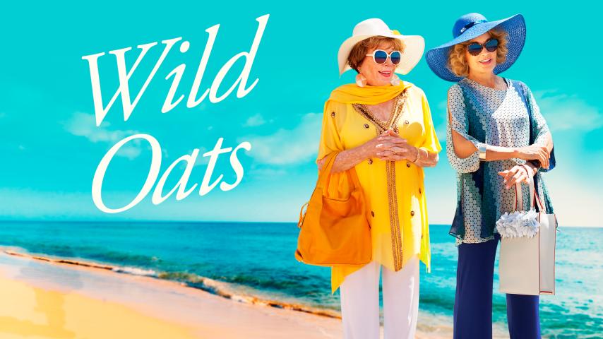 مشاهدة فيلم Wild Oats (2016) مترجم