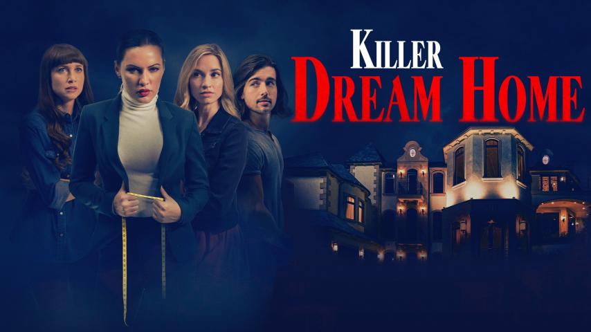 مشاهدة فيلم Killer Dream Home (2020) مترجم