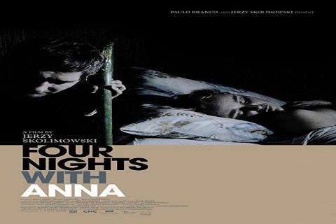مشاهدة فيلم Four Nights with Anna (2008) مترجم