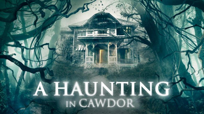 مشاهدة فيلم A Haunting in Cawdor (2015) مترجم