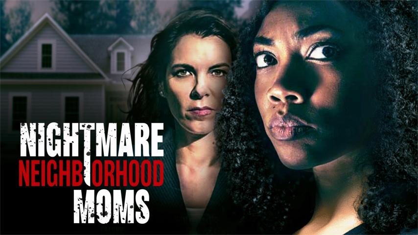 مشاهدة فيلم Crazy Neighborhood Moms (2022) مترجم