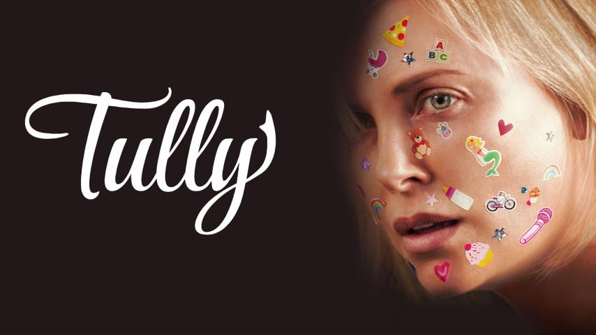 مشاهدة فيلم Tully (2018) مترجم HD اون لاين